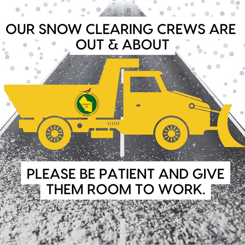 Snow clearing crews are out clearing roads. Please be patient & give them room to work.